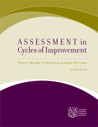 Assessment in Cycles of Improvement: Faculty Designs for Essential Learning Outcomes 