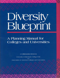 Diversity Blueprint: A Planning Manual for Colleges and Universities 