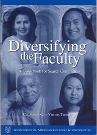 Diversifying the Faculty: A Guidebook for Search Committees 