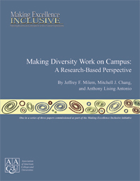 Making Diversity Work on Campus: A Research-Based Perspective  